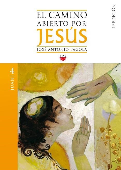 CAMINO ABIERTO POR JESUS JUAN | 9788428824422 | PAGOLA, JOSÉ ANTONIO