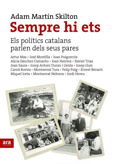 SEMPRES HI ETS ELS POLITICS PARLEN DELS SEUS PARES | 9788492552719 | MARTIN SKILTON, ADAM