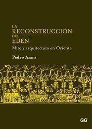 RECONSTRUCCION DEL EDEN, LA | 9788425223785 | AZARA, PEDRO