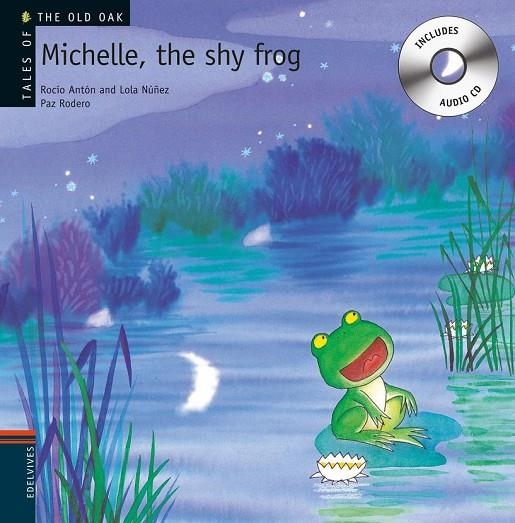 MICHELLE THE SHY FROG | 9788426377241 | ANTON, ROCIO