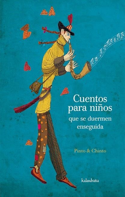 CUENTOS PARA NIÑOS QUE SE DUERMEN ENSEGUIDA | 9788496388949 | PINTO & CHINTO