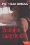 VINCULOS SANGRIENTOS | 9788492461400 | BRIGGS, PATRICIA