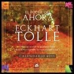 CALENDARIO 2011 DE EL PODER DEL AHORA | 9788484453284 | TOLLE, ECKHART