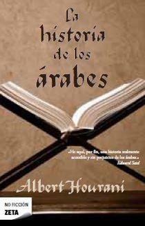 HISTORIA DE LOS ARABES, LA | 9788496778771 | HOURANI, ALBERT