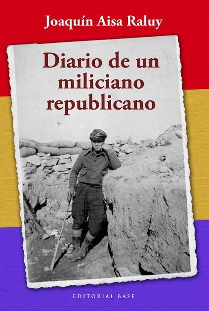 DIARIO DE UN MILICIANO REPUBLICANO | 9788492437474 | AISA, JOAQUIM