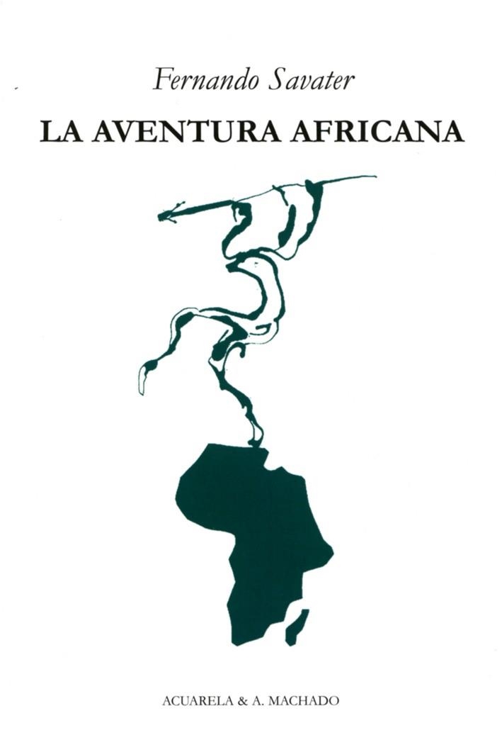 AVENTURA AFRICANA, LA | 9788477742135 | SAVATER, FERNANDO