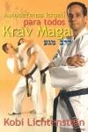 AUTODEFENSA ISRAELI PARA TODOS KRAV MAGA | 9788492484614 | LICHTENSTEIN, KOBI