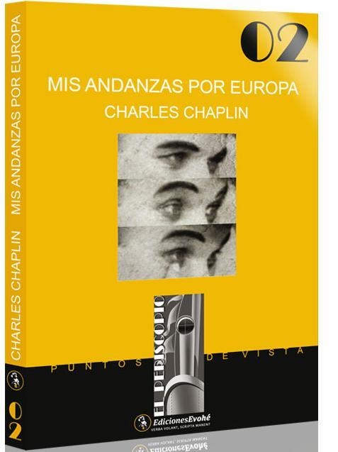 MIS ANDANZAS POR EUROPA | 9788493742911 | CHAPLIN,CHARLES