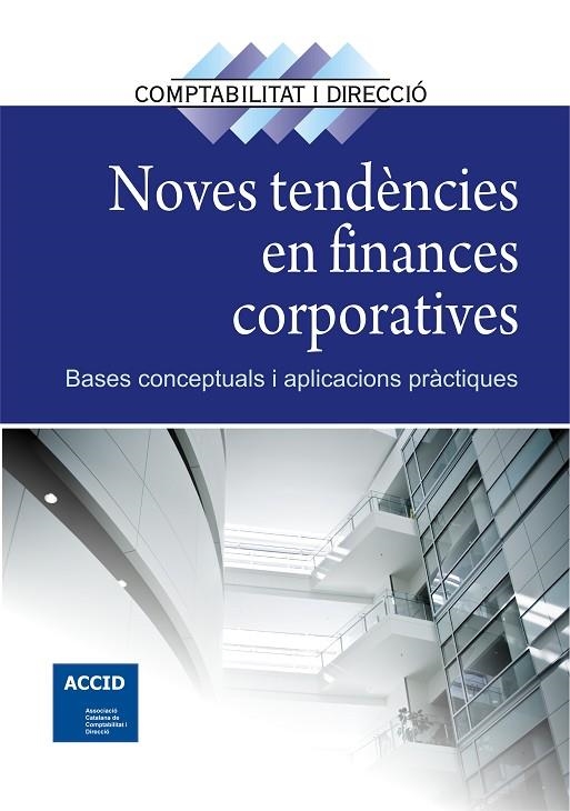 NOVES TENDENCIES EN FINANCES CORPORATIVES | 9788415735625 | ACCID