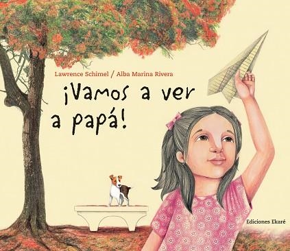 VAMOS A VER A PAPA | 9788493721275 | SCHIMEL, LAWRENCE / MARINA RIVERA, ALBA