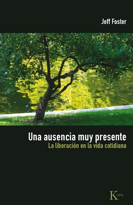 AUSENCIA MUY PRESENTE, UNA | 9788472457577 | FOSTER, JEFF