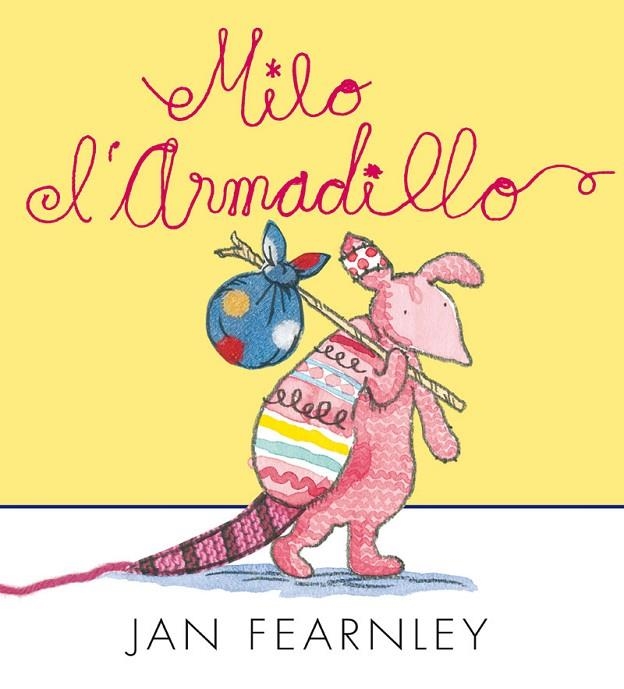 MILO L'ARMADILLO | 9788484526735 | FEARNLEY, JAN