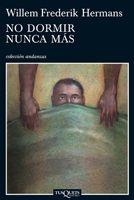 NO DORMIR NUNCA MAS | 9788483832745 | HERMANS, WILLEM FREDERIK