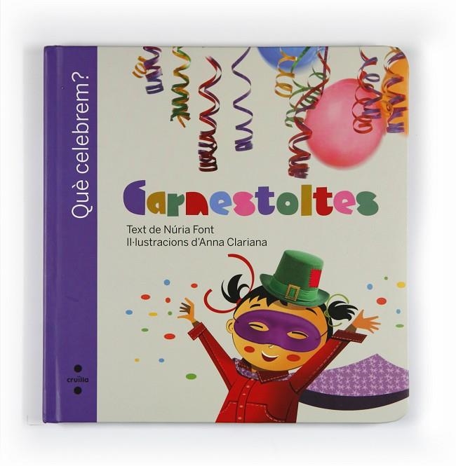 CARNESTOLTES | 9788466125444 | FONT I FERRE, NURIA / TUBAU, VICTORIA