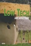 LOW TECH ARCHITECTURE | 9788496823709 | A.A.V.V.