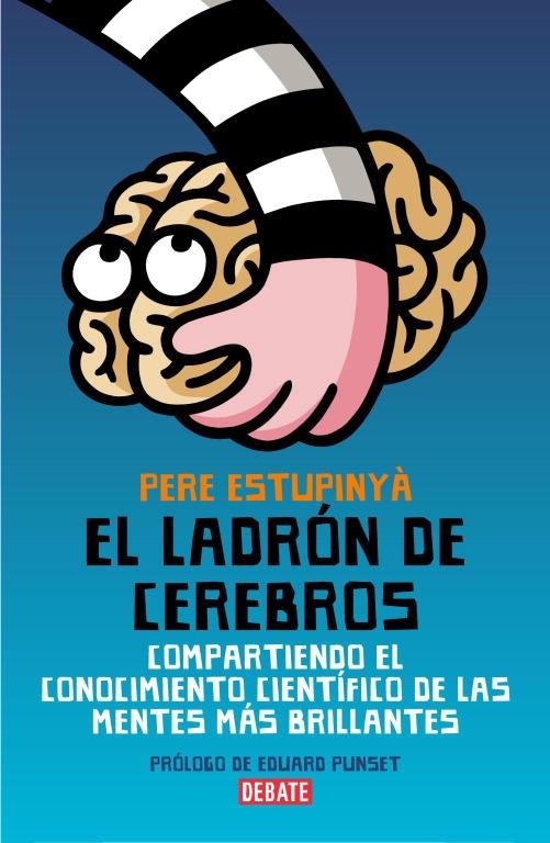 LADRON DE CEREBROS, EL | 9788483068892 | ESTUPINYA, PERE