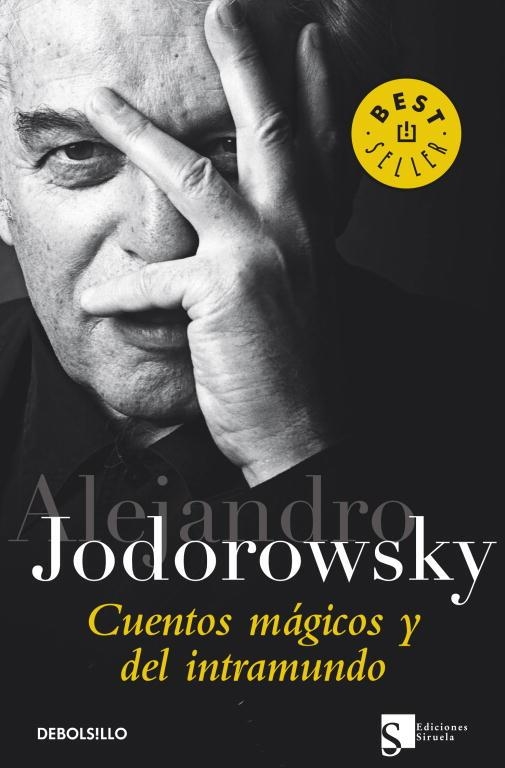 CUENTOS MAGICOS Y DEL INTRAMUNDO | 9788499088280 | JODOROWSKY, ALEJANDRO