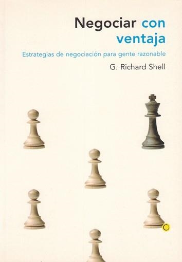 NEGOCIAR CON VENTAJA | 9788495348098 | RICHARD SHELL, G.