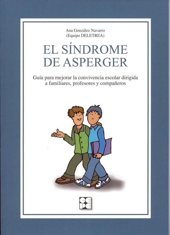 SINDROME DE ASPERGER, GUIA | 9788478697267 | GONZALEZ NAVARRO, ANA