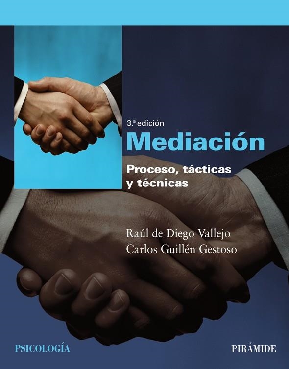 MEDIACION | 9788436824339 | DIEGO VALLEJO, RAÚL DE/GUILLÉN GESTOSO, CARLOS