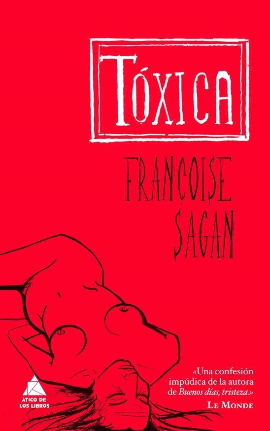 TOXICA | 9788493829513 | SAGAN, FRANÇOISE