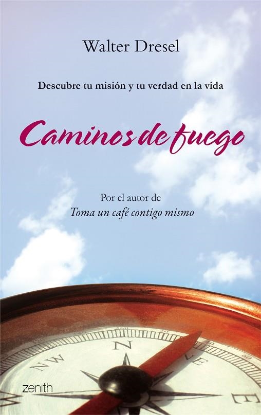 CAMINOS DE FUEGO | 9788408080213 | DRESEL,WALTER