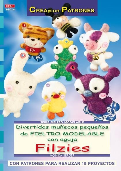 DIVERTIDOS MUÑECOS PEQUEÑOS DE FIELTRO MODELABLE C | 9788498741506 | BERGER MONIKA