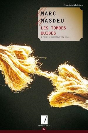 TOMBES BUIDES, LES | 9788497917827 | MASDEU, MARC