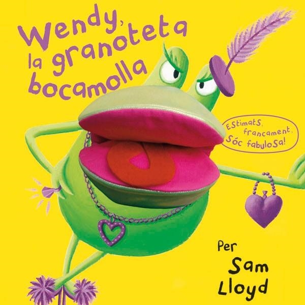 WENDY, LA GRANOTETA BOCAMOLLA | 9788434237490 | LLOYD, SAM