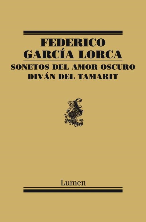 SONETOS DEL AMOR OSCURO Y DIVAN DEL TAMARIT | 9788426418463 | GARCIA LORCA, FEDERICO