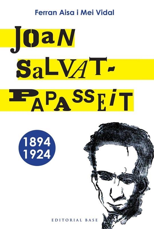 JOAN SALVAT-PAPASSEIT | 9788492437764 | AISA, FERRAN / VIDAL, MEI