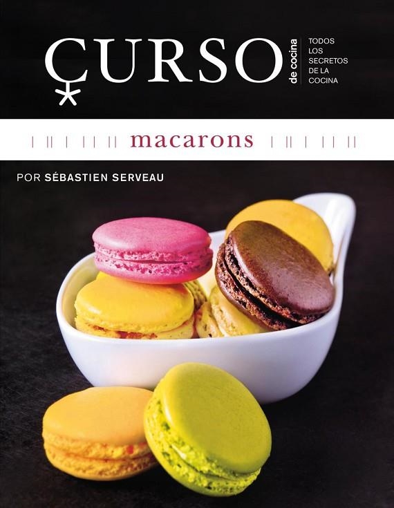 MACARONS CURSO DE COCINA | 9788496669659 | GALLEGOS,EMMA