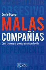 MALAS  COMPAÑIAS | 9789501735512 | DUQUE, DANIEL