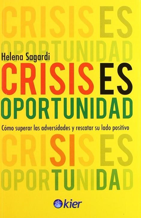 CRISIS ES OPORTUNIDAD | 9789501735529 | HELENA SAGARDI