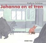 JOHANNA EN EL TREN | 9786074003000 | SCHARER, KATHRIN