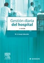 GESTION DIARIA DEL HOSPITAL | 9788445816660 | ASENJO SEBASTIÁN, MIGUEL ÁNGEL