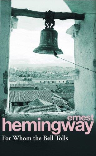 FOR WHOM THE BELL TOLLS | 9780099908609 | HEMINGWAY, ERNEST