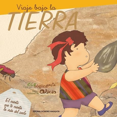 VIAJE BAJO LA TIERRA | 9788495345844 | SEVILLA, ALICIA/BOLIVAR, OFELIA