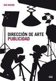 DIRECCION DE ARTE. PUBLICIDAD | 9788425223853 | MAHON, NIK