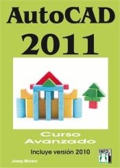 AUTOCAD 2011 CURSO AVANZADO | 9788415033158 | MOLERO, JOSEP