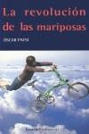 REVOLUCIÓN DE LAS MARIPOSAS, LA | 9788498882391 | PATSI, OSCAR