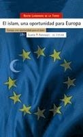 ISLAM, UNA OPORTUNIDAD PARA EUROPA, EL | 9788474269932 | LARDINOIS DE LA TORRE, ROCIO