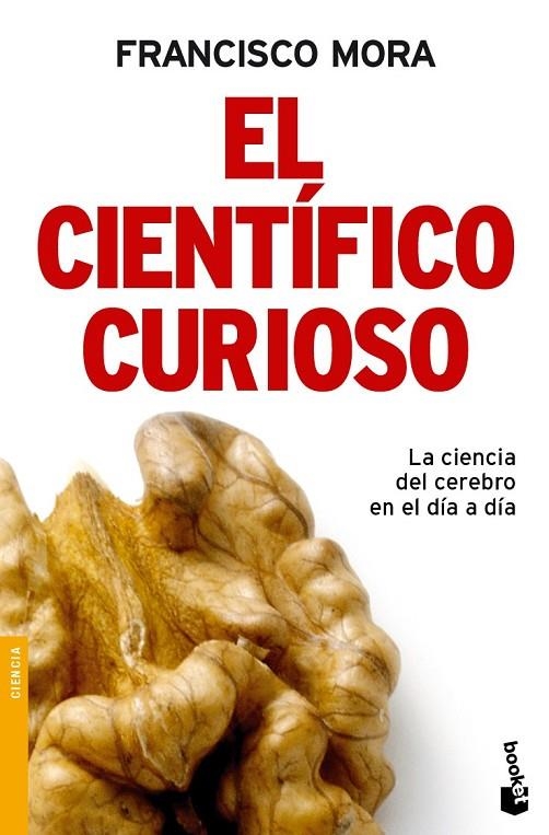 CIENTIFICO CURIOSO, EL | 9788484608493 | MORA, FRANCISCO