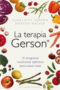 TERAPIA GERSON, LA | 9788497777117 | GERSON, CHARLOTTE/WALKER,MORTON