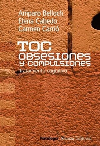 TOC. OBSESIONES Y COMPULSIONES | 9788420683195 | BELLOCH FUSTER, AMPARO/CABEDO BARBER, ELENA/CARRIÓ