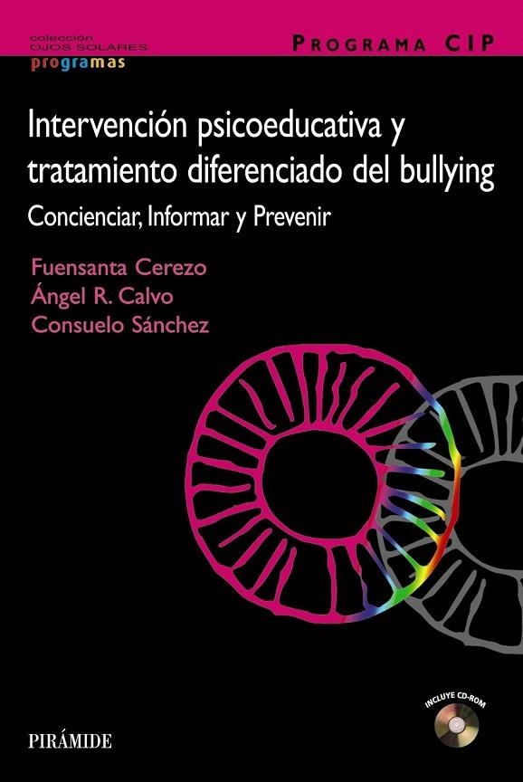 PROGRAMA CIP INTERVENCION PSICOEDUCATIVA Y TRATAMIENTO DIFE | 9788436823318 | CEREZO RAMÍREZ, FUENSANTA/CALVO, ÁNGEL R./SÁNCHEZ,