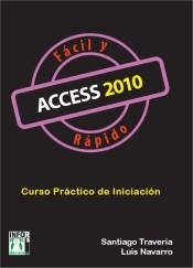 ACCESS 2010 | 9788415033172 | TRAVERÍA, SANTIAGO