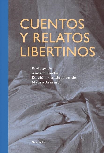 CUENTOS Y RELATOS LIBERTINOS | 9788498415506 | ARMIÑO, MAURO