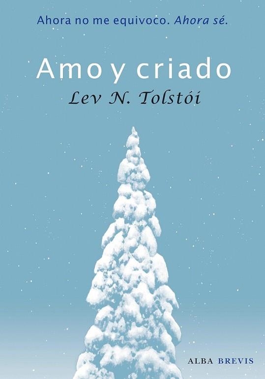 AMO Y CRIADO | 9788484286011 | TOLSTOI, LEV