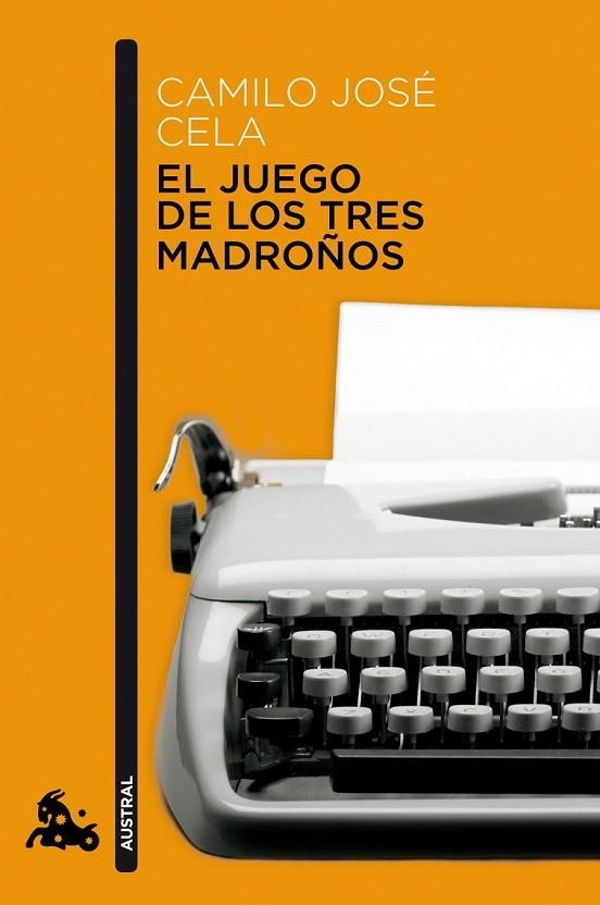 JUEGO DE LOS TRES MADROÑOS, EL | 9788423343546 | CELA, CAMILO JOSE